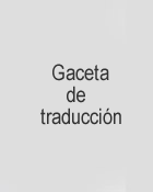 Gaceta de traducción