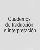 Cuadernos de traducción e interpretación